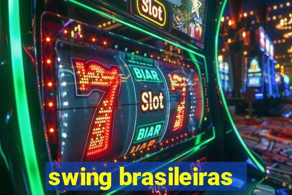 swing brasileiras